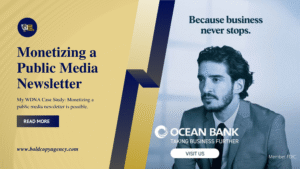 Hero image for blog on monetizing a public media newsletter, featuring Bold Copy Agency branding and Ocean Bank sponsorship case study at WDNA 88.9FM.